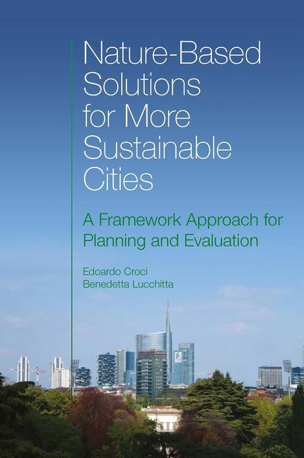 Buch Nature-Based Solutions for More Sustainable Cities Benedetta Lucchitta