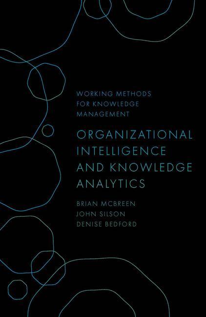 Knjiga Organizational Intelligence and Knowledge Analytics John Silson