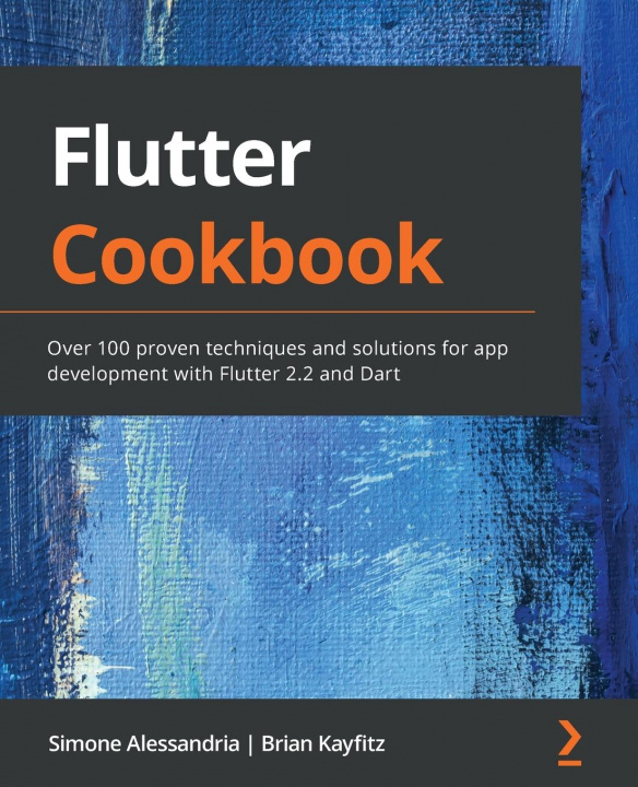 Książka Flutter Cookbook Brian Kayfitz