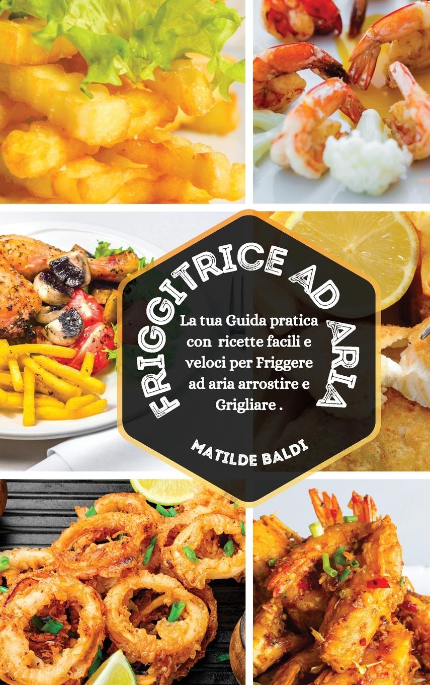 Knjiga Friggitrice ad Aria 