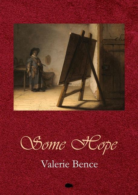 Knjiga Some Hope Valerie Bence