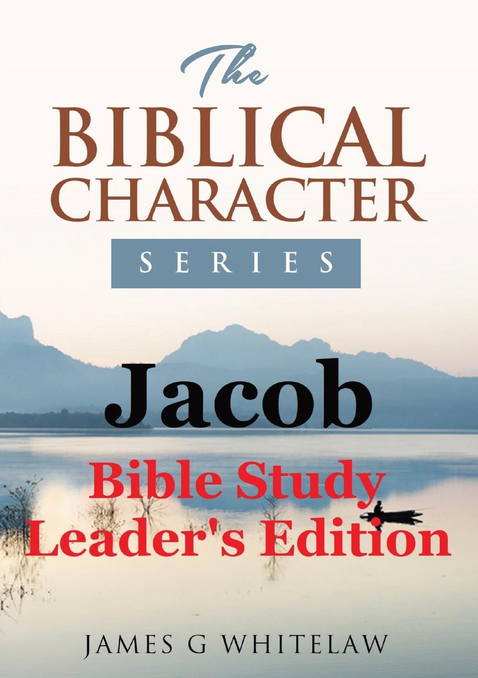 Knjiga Jacob (Biblical Character Series) James G. Whitelaw