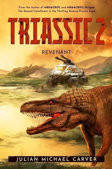 Libro Triassic 2 Julian Michael Carver