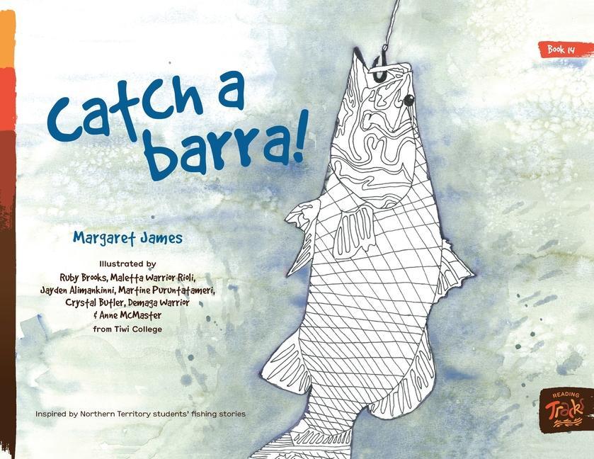 Knjiga Catch a Barra! Margaret James
