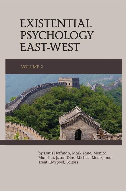 Buch Existential Psychology East-West (Volume 2) Mark Yang