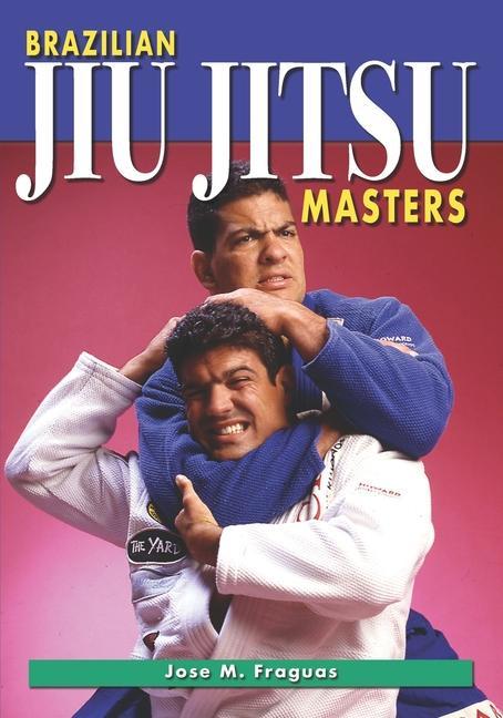 Kniha Brazilian Jiu Jitsu Masters 
