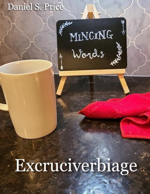 Buch Mincing Words Daniel S. Price