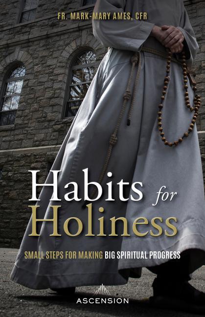 Könyv Habits for Holiness 