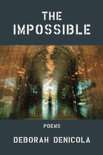 Knjiga The Impossible Deborah DeNicola