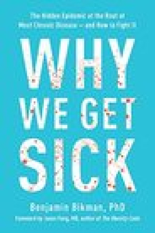 Книга Why We Get Sick 