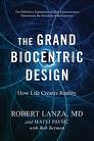 Kniha Grand Biocentric Design Matej Pavsic