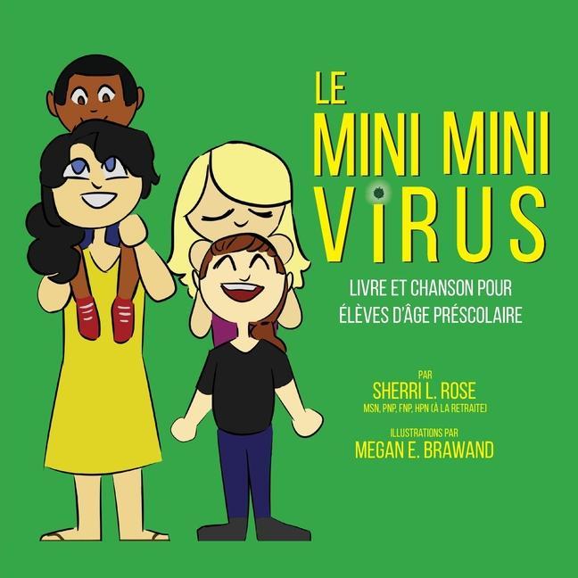 Kniha The Teensy Weensy Virus: Book and Song for Preschoolers (French) Evan D. Gregory