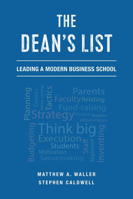 Kniha The Dean's List: Leading a Modern Business School Stephen Caldwell
