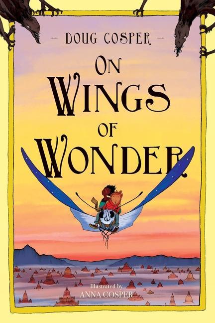 Buch On Wings of Wonder Anna Cosper