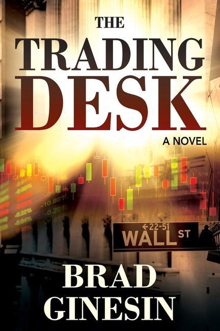 Buch Trading Desk Brad Ginesin