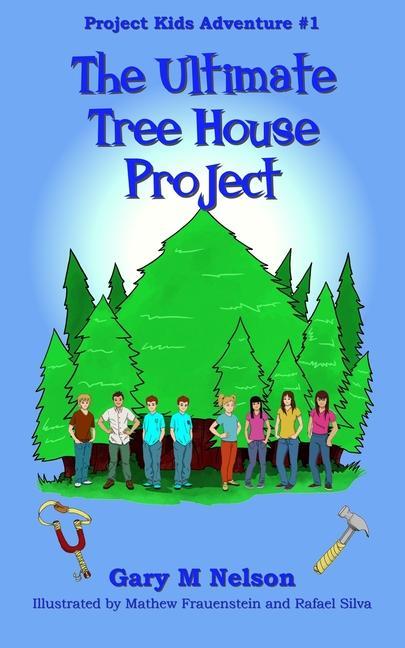 Knjiga Ultimate Tree House Project Mathew Frauenstein