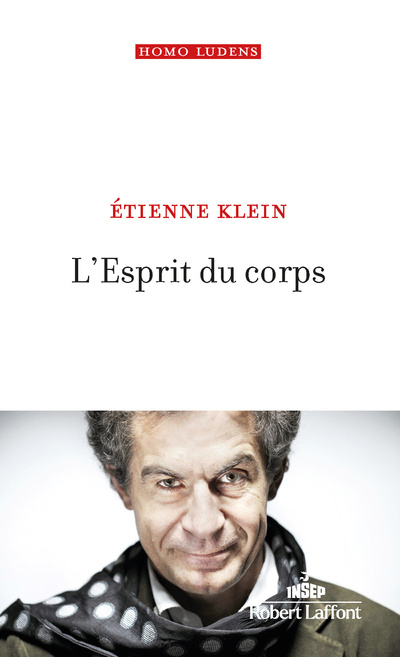 Book L'Esprit du corps Étienne Klein