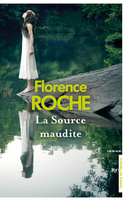 Knjiga La Source maudite Florence Roche