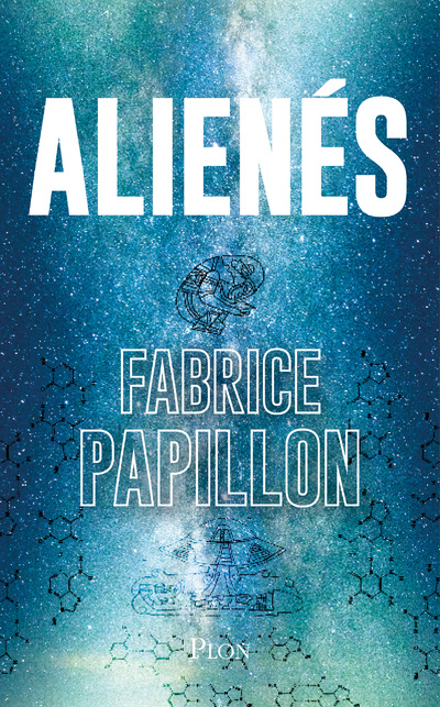 Boek Alienés Fabrice Papillon