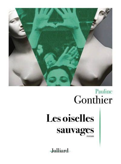 Book Les oiselles sauvages Pauline Gonthier