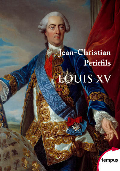 Knjiga Louis XV Jean-Christian Petitfils