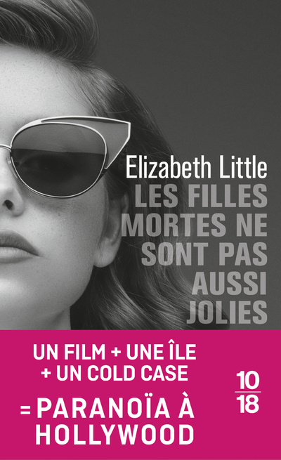 Könyv Les filles mortes ne sont pas aussi jolies Elizabeth Little