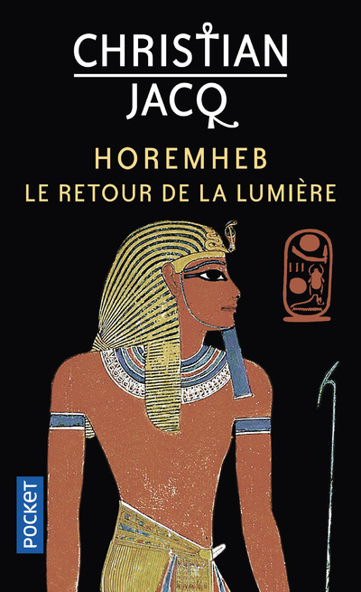 Könyv Horemheb - Le retour de la lumière Christian Jacq