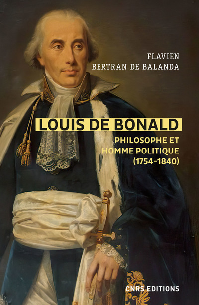 Buch Louis de Bonald, philosophe et homme politique (1754-1840) Flavien Bertran De Balanda