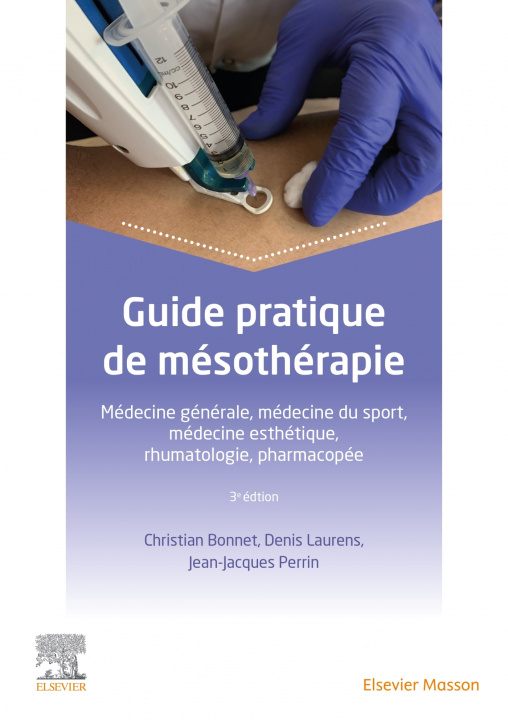 Knjiga Guide pratique de mésothérapie Denis Laurens