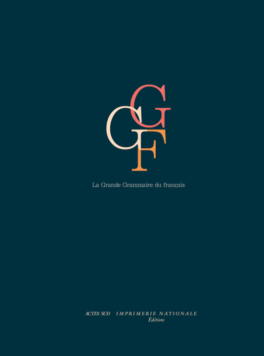 Книга La Grande Grammaire du français 