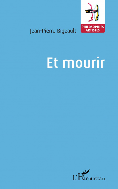 Knjiga Et mourir Bigeault
