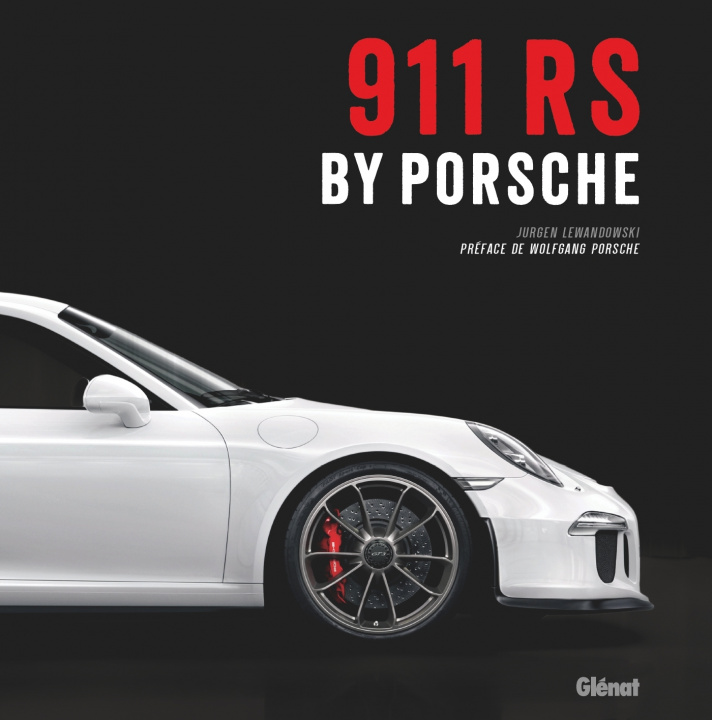 Kniha Porsche 911 RS by Porsche Jurgen Lewandowski