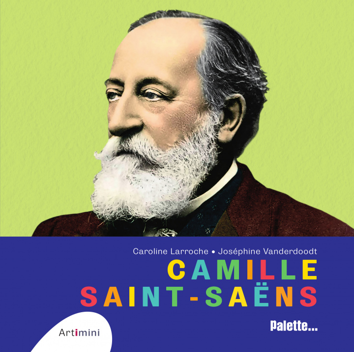 Könyv Camille Saint Saens LARROCHE