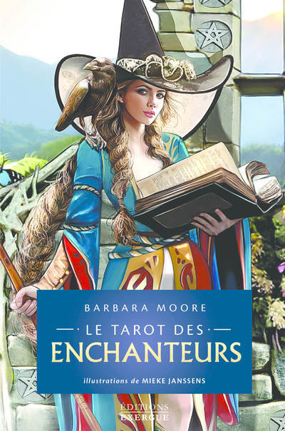 Könyv Coffret Le tarot des enchanteurs Barbara Moore