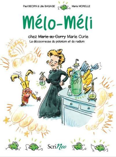 Book Mélo-Méli chez Marie Curie Paul Beorn