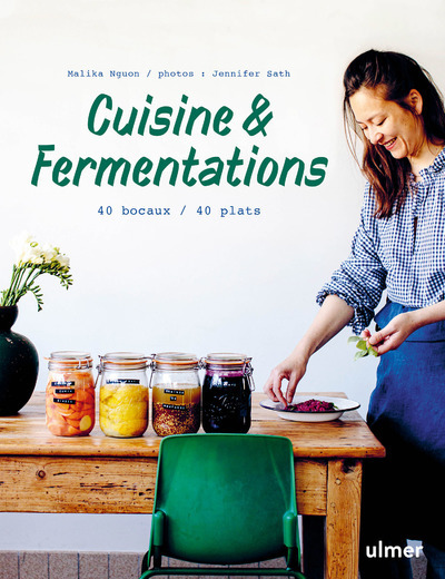 Kniha Cuisine & fermentations - 40 bocaux / 40 plats Malika Nguon