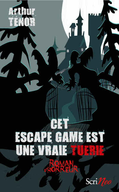 Книга Cet escape game est une vraie tuerie - Roman d'horreur Arthur Ténor