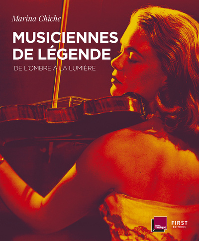 Kniha Musiciennes de legende Marina Chiche