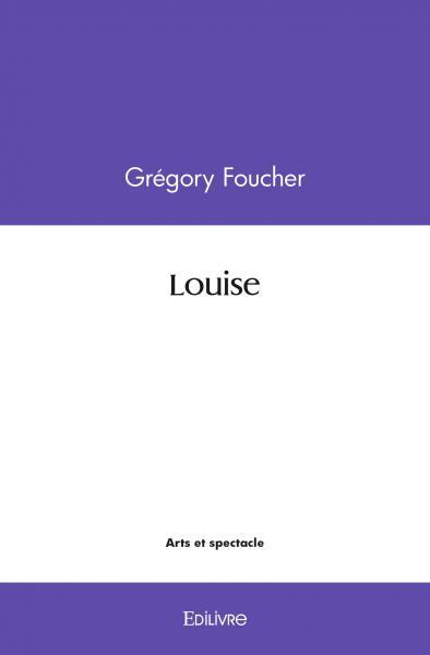 Carte Louise FOUCHER GREGORY
