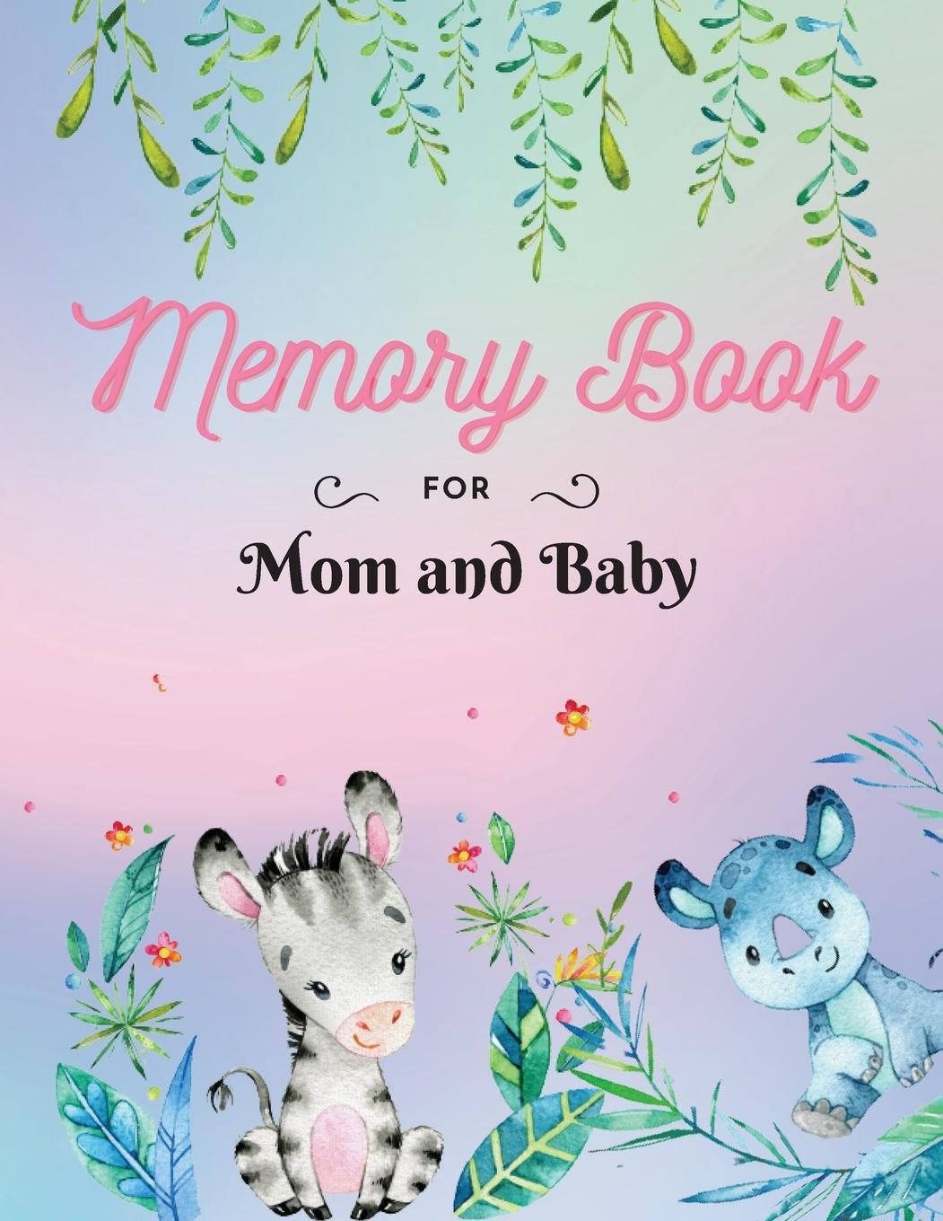 Knjiga Memory Book for Mom and Baby 