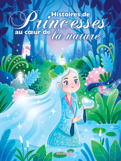Kniha Histoires de Princesses au coeur de la nature collegium