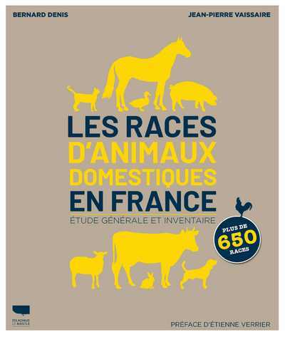 Carte Les  Races d'animaux domestiques en France Bernard Denis