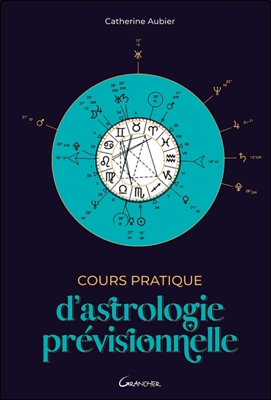 Carte COURS PRATIQUE D'ASTROLOGIE PREVISIONNELLE Aubier