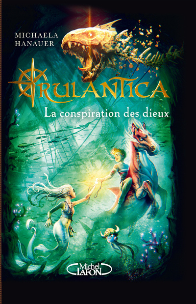 Книга Rulantica - tome 2 La Conspiration des dieux Michaela Hanauer