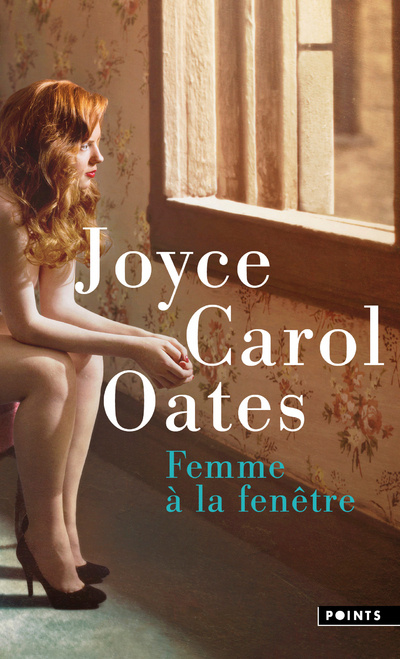 Book Femme à la fenêtre Joyce Carol Oates