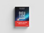 Kniha Dieu - La science Les preuves Michel-Yves Bollore