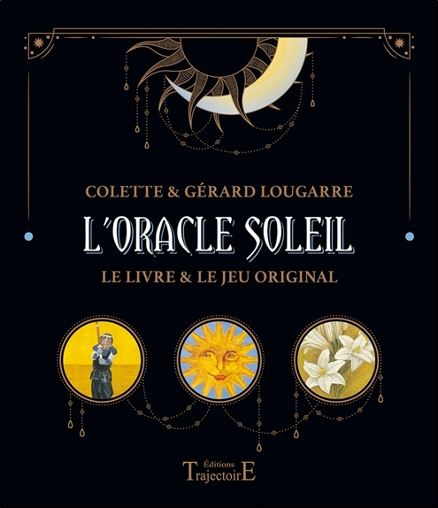 Книга L'ORACLE SOLEIL - SYMBOLISME, INTERPRETATION ET METHODES DE TIRAGE - COFFRET Lougarre
