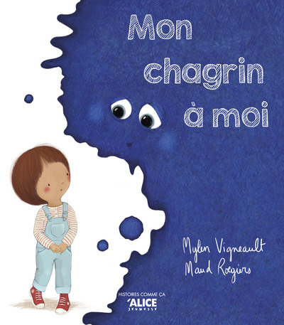 Knjiga Mon chagrin à moi Mylen Vigneault