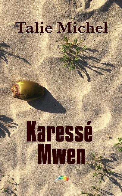 Kniha Karesse Mwen 
