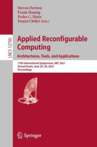 Book Applied Reconfigurable Computing. Architectures, Tools, and Applications Daniel Chillet